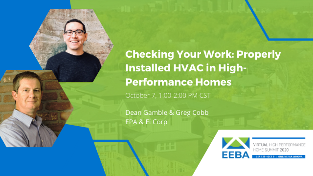 Checking Your Work: Properly Installed HVAC in High-Performance Homes