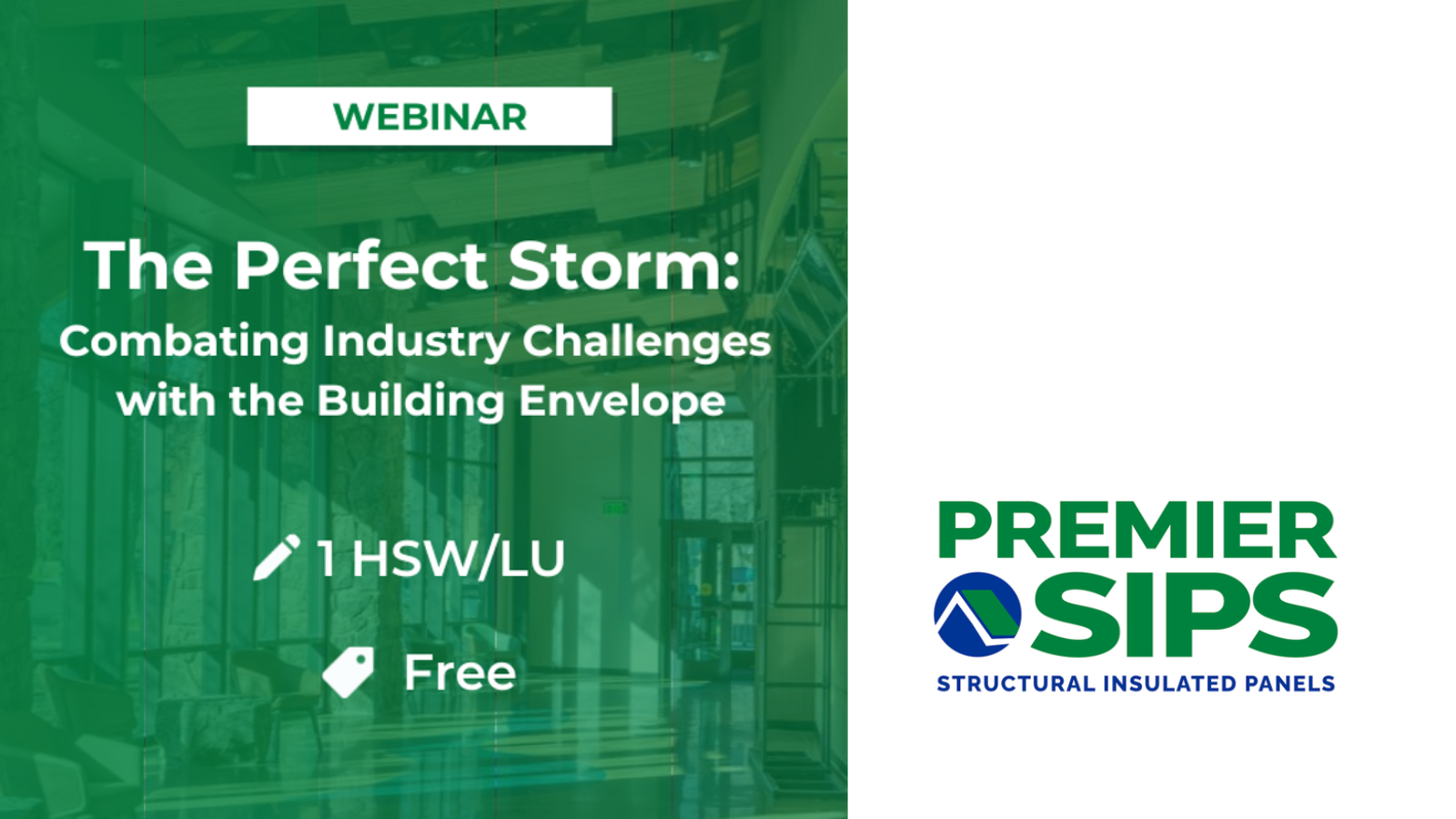 Learn how to combat today’s design & build challenges with a high-performance building envelope
