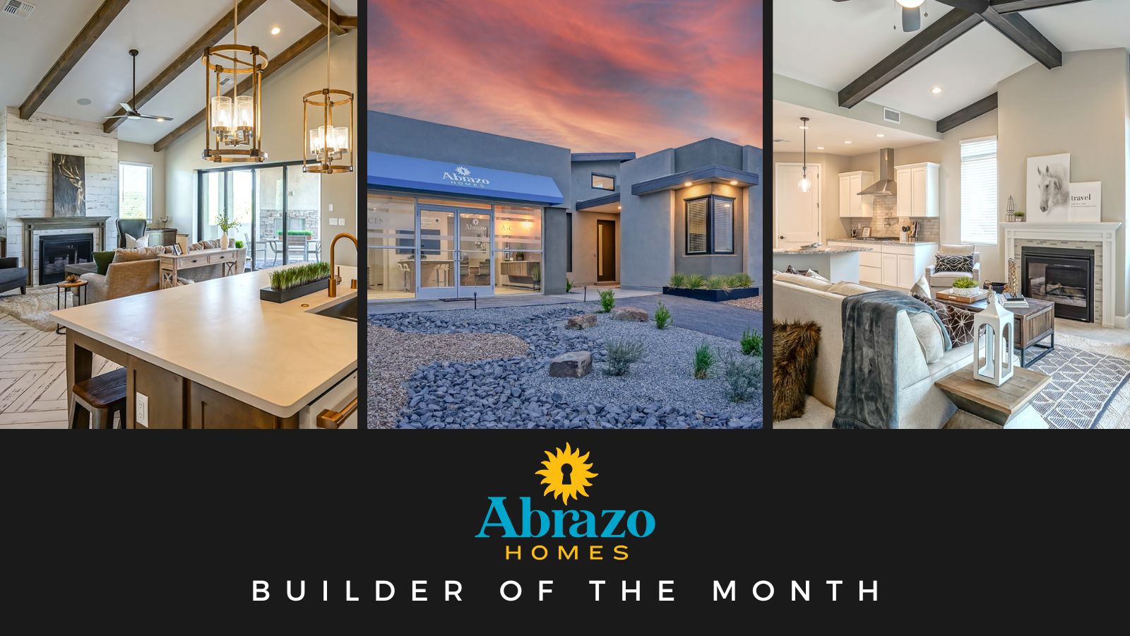 February Builder of the Month - Abrazo Homes!